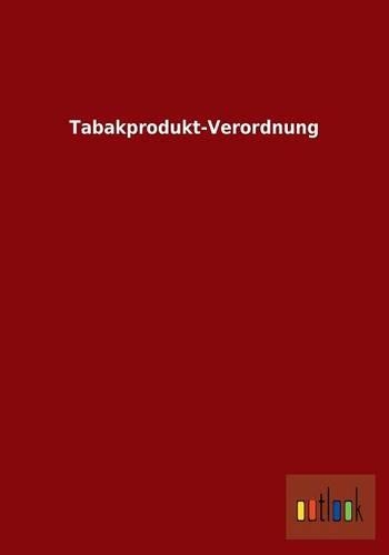 Tabakprodukt-Verordnung