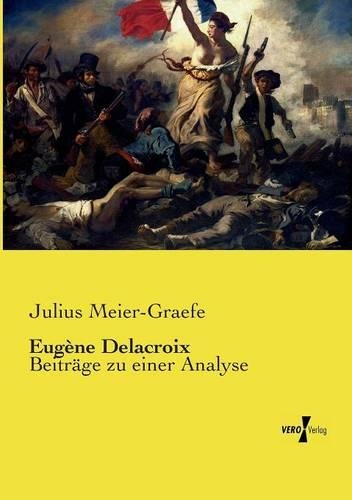 Eugène Delacroix: Beiträge zu einer Analyse(German)