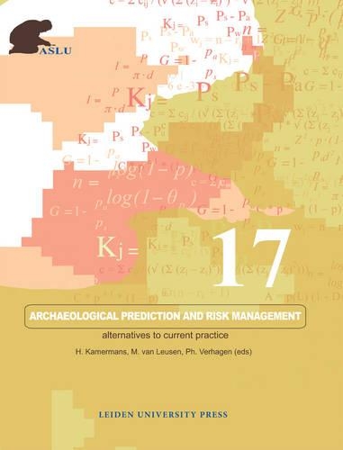 Archaeological Prediction and Risk Management