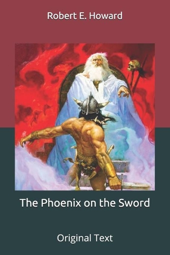 The Phoenix on the Sword