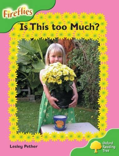Oxford Reading Tree: Level 2: Fireflies: Is This Too Much?: (Oxford Reading Tree)