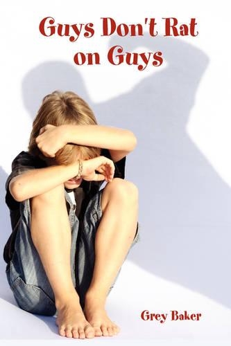 Guys Don't Rat on Guys