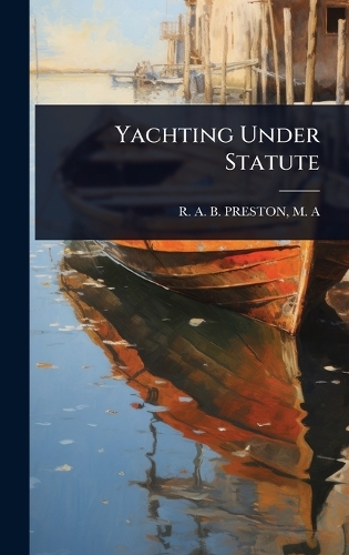 Yachting Under Statute