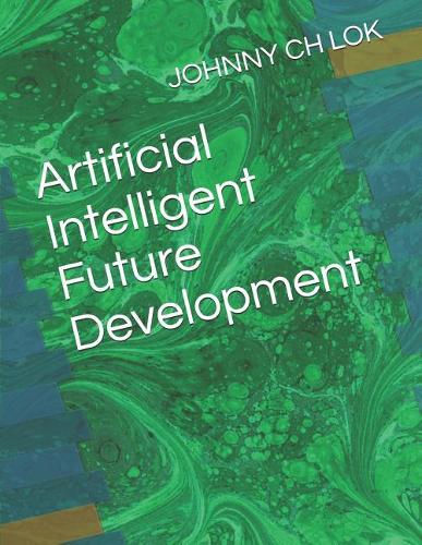Artificial Intelligent Future Development