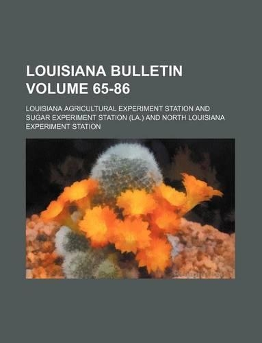 Louisiana Bulletin Volume 65-86