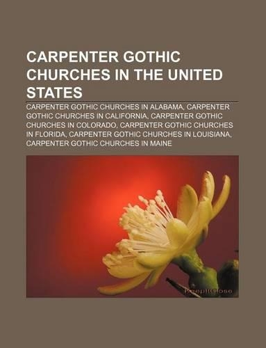 Carpenter Gothic Churches in the United States