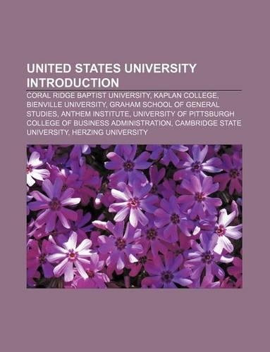 United States University Introduction: Coral Ridge Baptist University, Kaplan College, Bienville University, Graham School of General Studies(English)