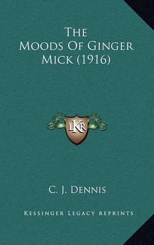 The Moods Of Ginger Mick (1916)