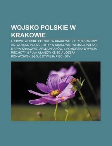 Wojsko Polskie W Krakowie