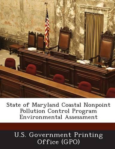 State of Maryland Coastal Nonpoint Pollution Control Program Environmental Assessment