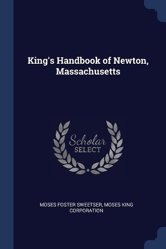 King's Handbook of Newton, Massachusetts