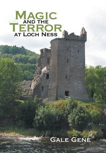 Magic and the Terror at Loch Ness: (English)