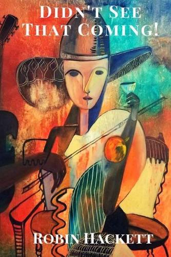 Didn't See That Coming