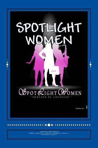 Spotlight Women: (1 Spotlight Women)