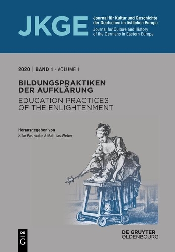 Bildungspraktiken Der Aufklärung / Education Practices of the Enlightenment