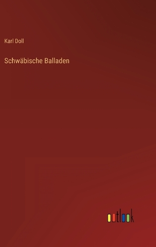 Schwäbische Balladen