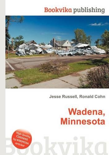 Wadena, Minnesota