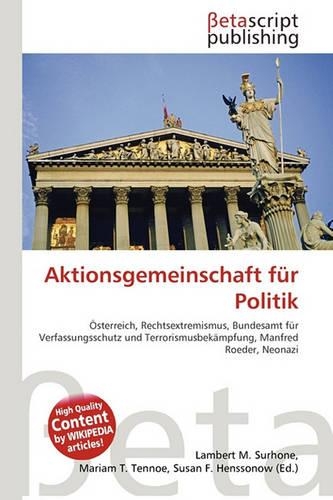 Aktionsgemeinschaft Fur Politik: (German)
