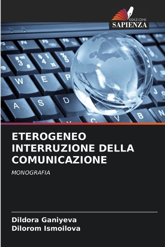 Eterogeneo Interruzione Della Comunicazione