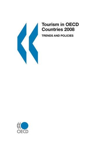 Tourism in OECD Countries 2008: Trends and Policies