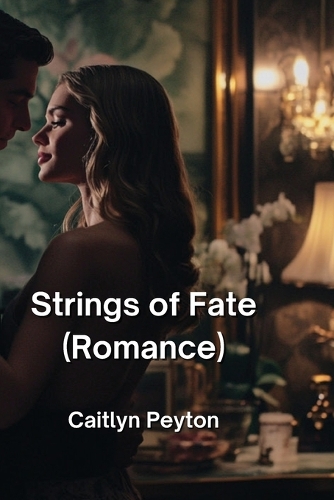 Strings of Fate (Romance)