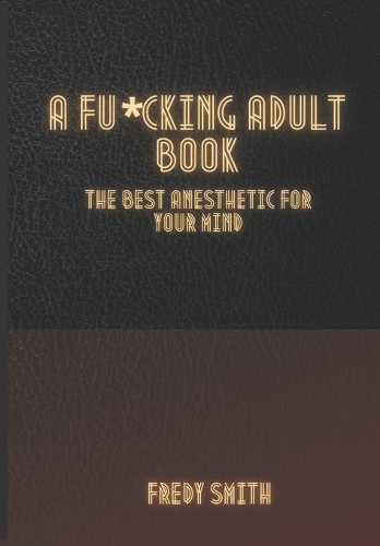 A F*cking Adult Book