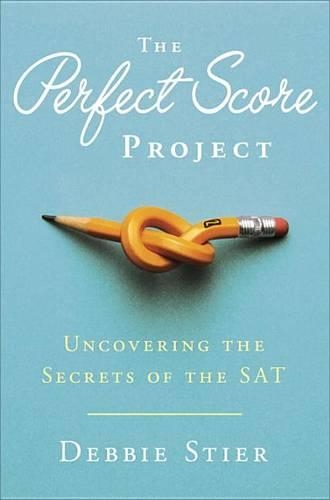 The Perfect Score Project: Uncovering the Secrets of the SAT(English)
