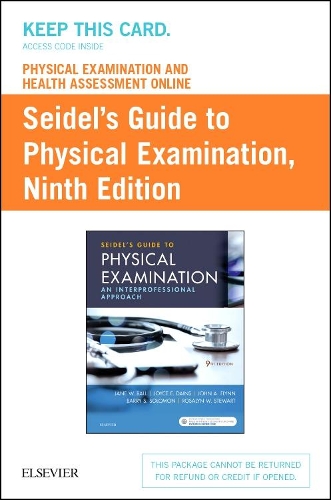 Physical Examination and Health Assessment Online for Seidel's Guide to Physical Examination (Access Card): an Interprof