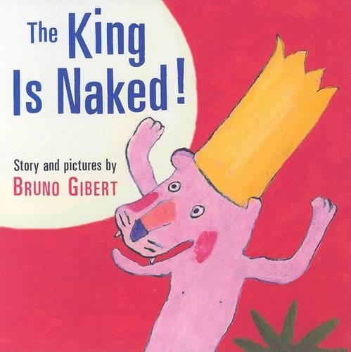 The King Is Naked!