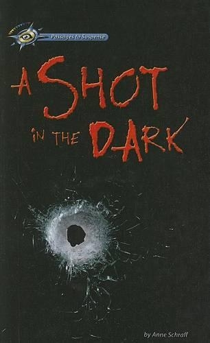 A Shot in the Dark: (Passages to Suspense)