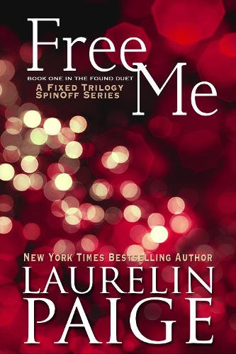 Free Me (Found Duet - Book 1)