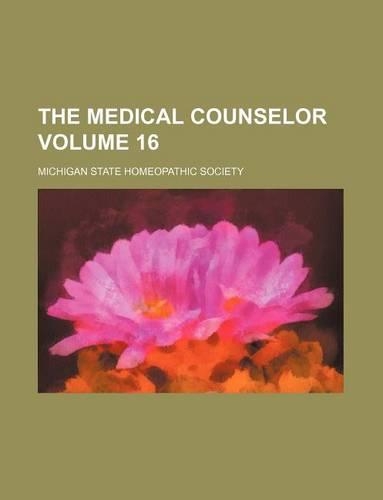 The Medical Counselor Volume 16