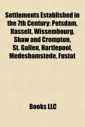 Settlements Established in the 7th Century