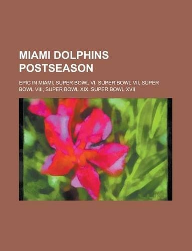 Miami Dolphins Postseason