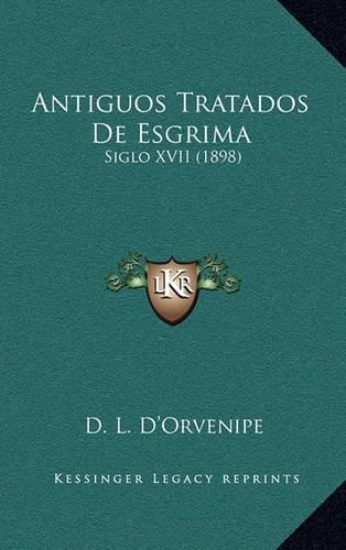 Antiguos Tratados De Esgrima