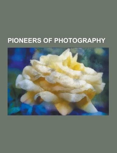 Pioneers of Photography