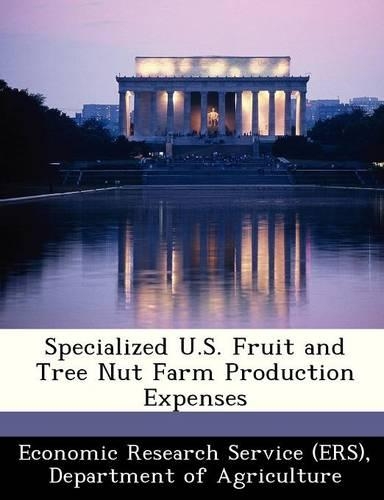 Specialized U.S. Fruit and Tree Nut Farm Production Expenses: (English)