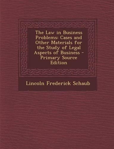 The Law in Business Problems
