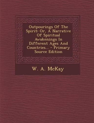 Outpourings of the Spirit