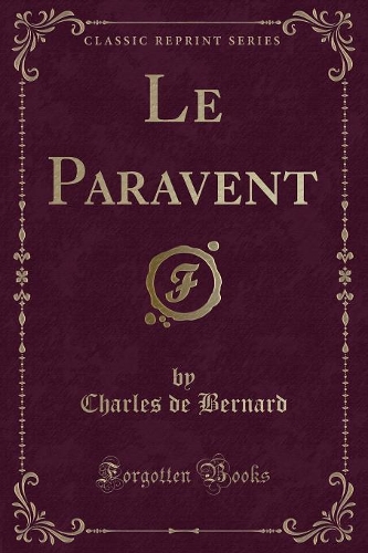 Le Paravent (Classic Reprint)