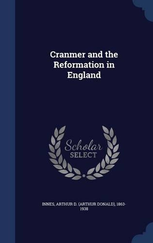 Cranmer and the Reformation in England