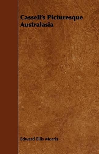 Cassell's Picturesque Australasia