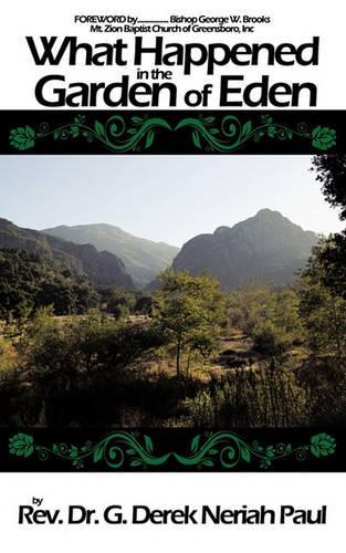 What Happened in the Garden of Eden: (English)