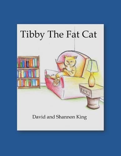 Tibby The Fat Cat: (English)