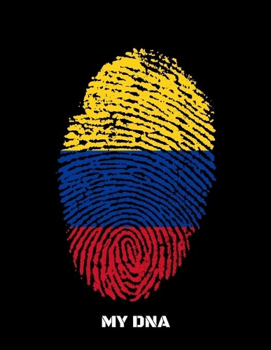 My DNA: Diary For Dreamers, Notebook To Record Dreams, Guided Dream Journal Log Book For Colombia Lovers, Colombians And People With Colombian Roots (8.5 x 