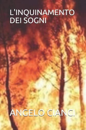 L'Inquinamento Dei Sogni