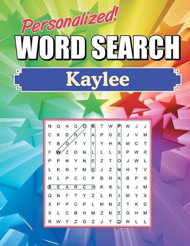 Kaylee Word Search: Large Print Word Find Puzzles