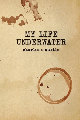 My Life Underwater: Book One