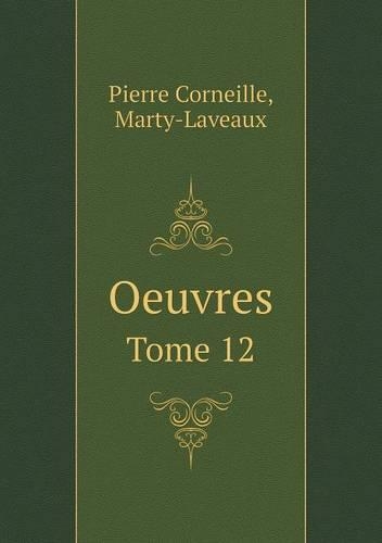 Oeuvres Tome 12