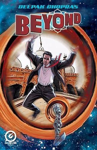 Deepak Chopra's Beyond - Vol. 1